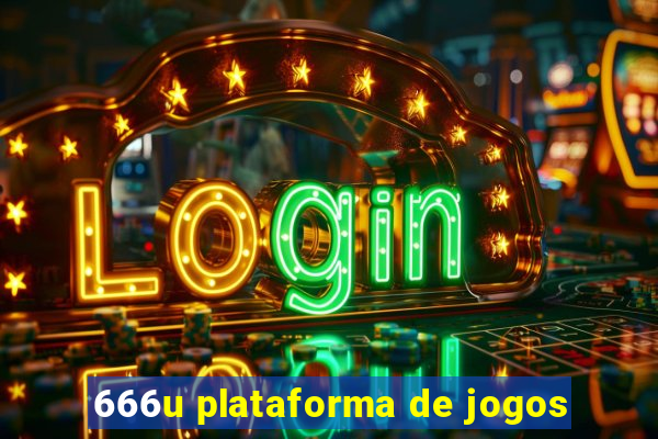 666u plataforma de jogos